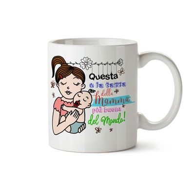 MUG CIL SUBLIMAZIONE BIANCO ...MAMMA PIU' BUONA DEL MONDO!