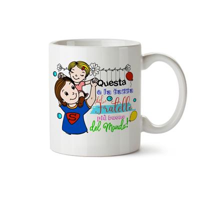 MUG CIL SUBLIMAZIONE BIANCO..FRATELLO PIU' BUONO DEL MONDO!